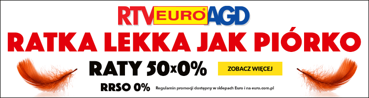 Raty 50x0% w RTV Euro AGD